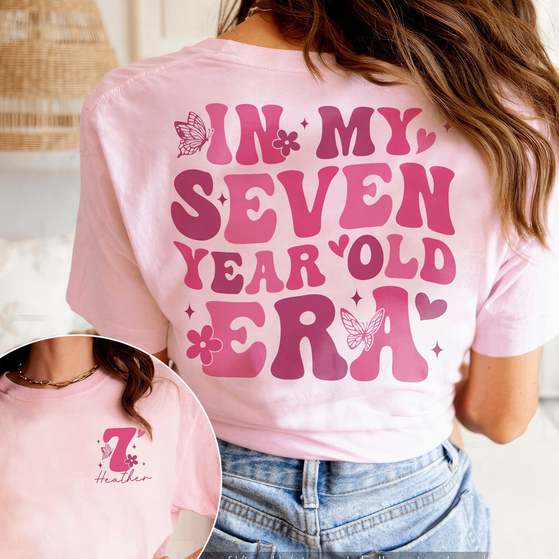 7th Birthday Girl Shirt, In My Seven Year Old Era, Custom Birthday Shirt, Birthday Girl Sweatshirt, Seventh Birthday Gift, 7 Year Old Shirt.jpg