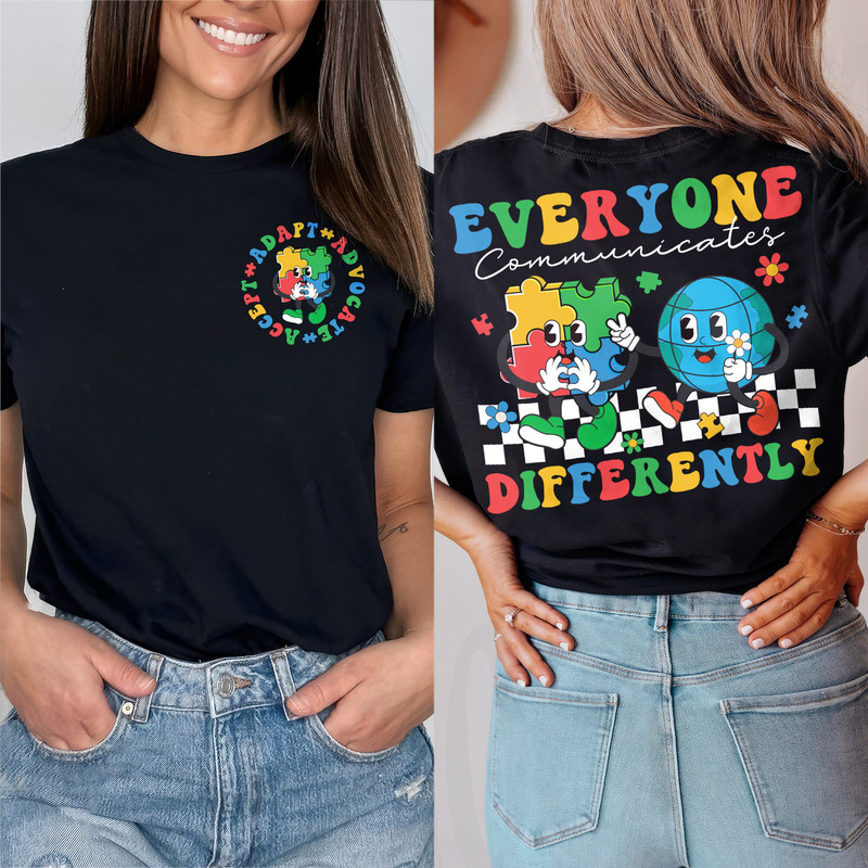 Everyone Communicates Differently, Autism Shirt, Autism Awareness Shirt, Neurodiversity Shirt, ADHD Gift, Autism Mom Shirt, Autism Teacher.jpg