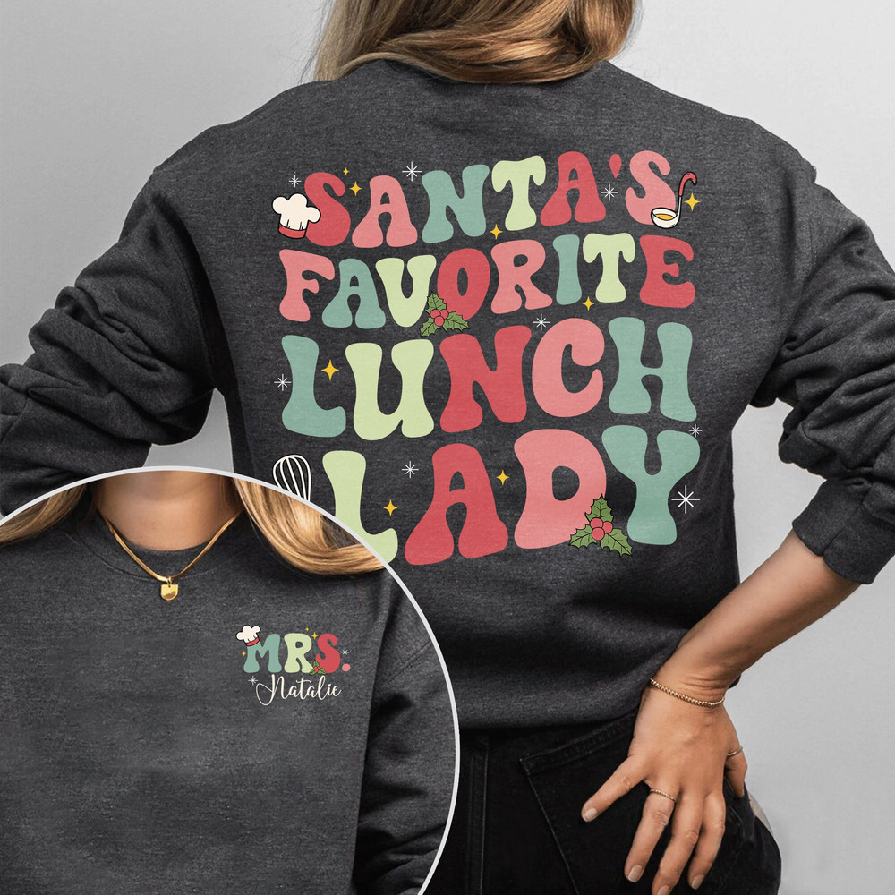Santa's Favorite Lunch Lady Shirt, Cafeteria Worker Christmas Shirt, Lunch Squad Shirt, Christmas Gift For Lunch Ladies, Lunch Crew Shirt.jpg