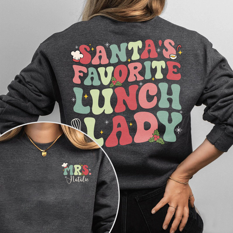 Santa's Favorite Lunch Lady Shirt, Cafeteria Worker Christmas Shirt, Lunch Squad Shirt, Christmas Gift For Lunch Ladies, Lunch Crew Shirt.jpg