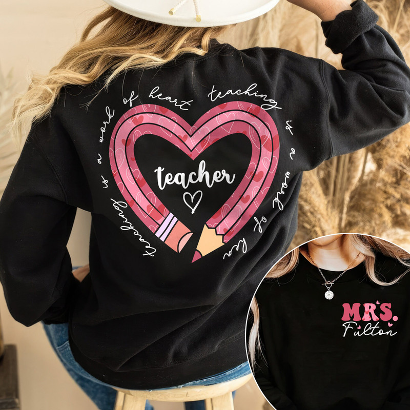 Teaching Is A Work Of Heart, Teacher Valentine Shirt, Valentines Shirt For Teacher, Teacher Gifts, Teacher Appreciation Gift.jpg