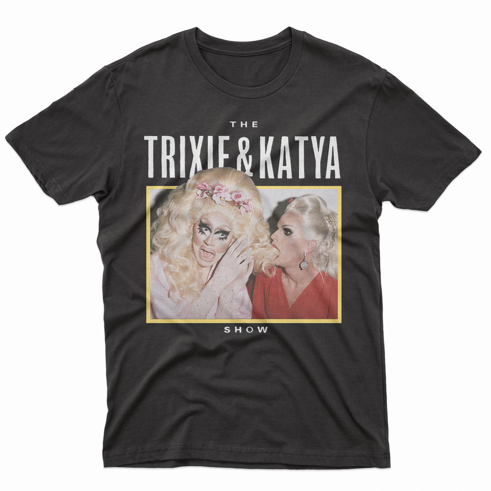 Retro Trixie Katya Shirt Trixie Katya shirt, Trixie Mattel Shirt, Trixie Mattel T-shirt, Trixie Mattel Sweatshirt, Katya Zamolodchikova Tee 1.jpg