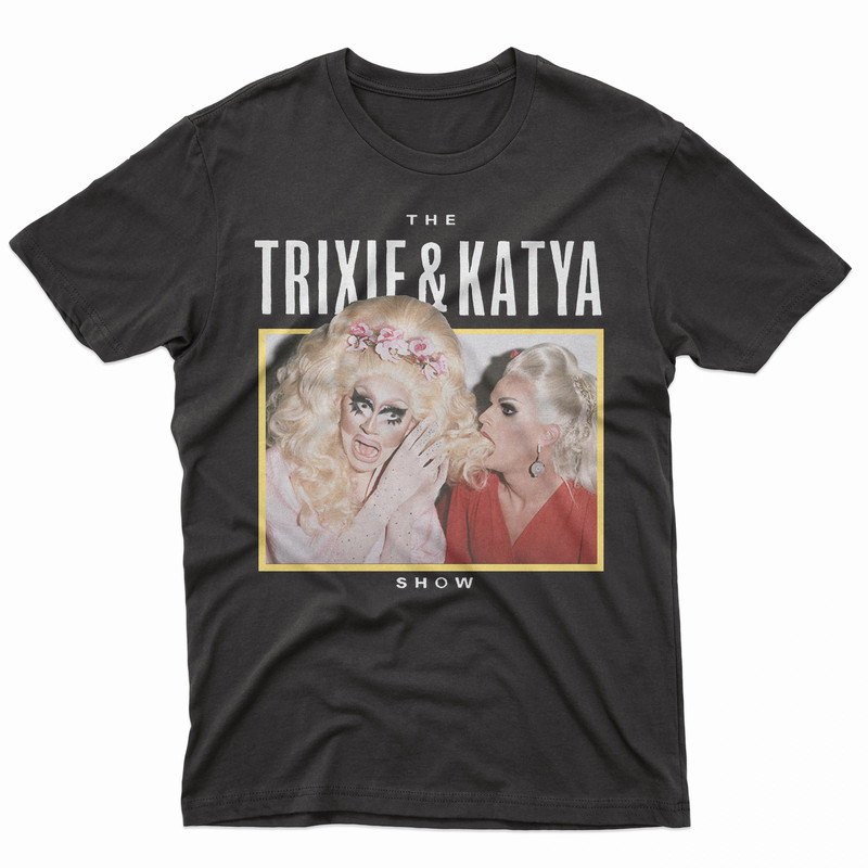 Retro Trixie Katya Shirt Trixie Katya shirt, Trixie Mattel Shirt, Trixie Mattel T-shirt, Trixie Mattel Sweatshirt, Katya Zamolodchikova Tee 1.jpg