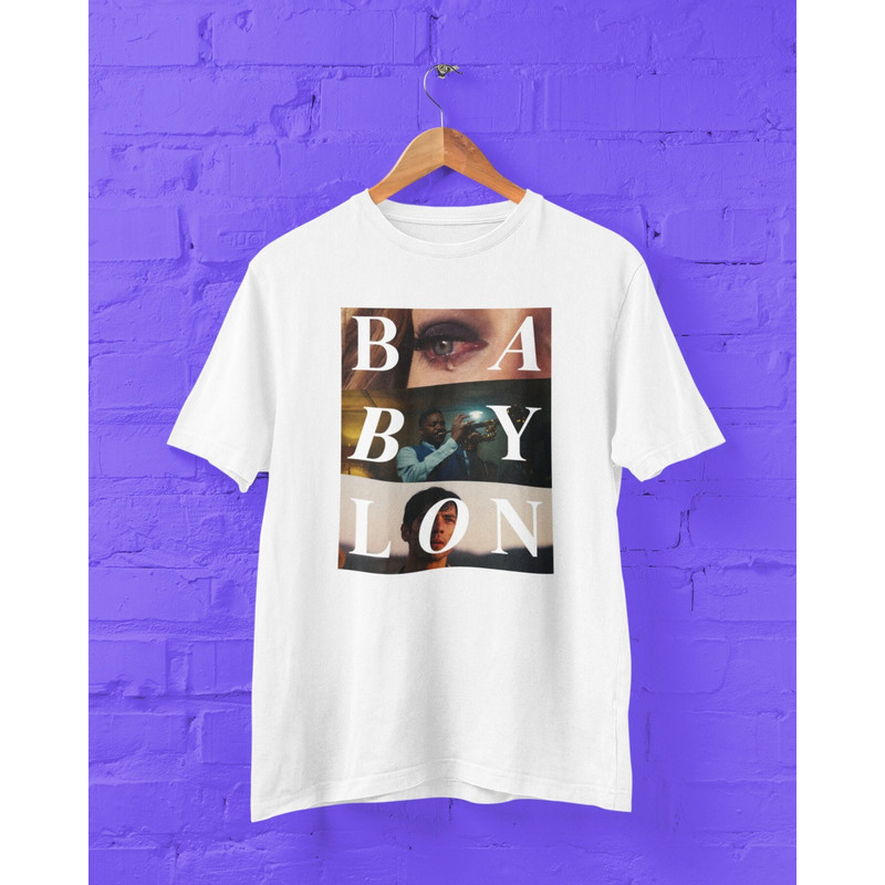 Babylon Movie Unisex Tshirt.jpg