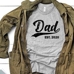 dad est shirt, dad established shirt, father's day shirt