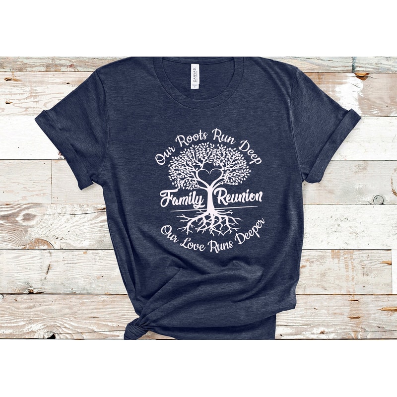 Our Roots Run Deep Family Reunion Shirt, Family Matching Reunion Shirt, Family Vacation Shirt, Family Matching Shirt, Reunited Family Shirt.jpg