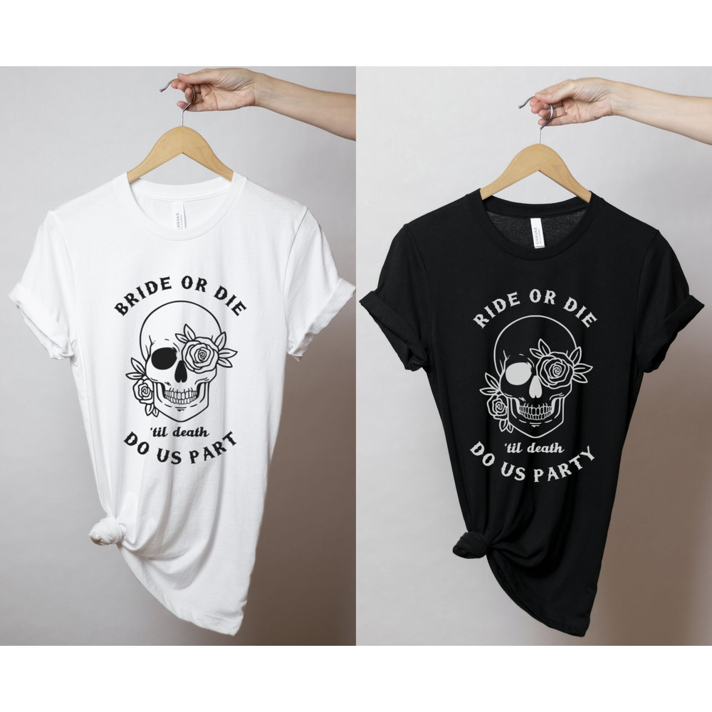 Bride Or Die Bachelorette Shirts, Ride Or Die Floral Skull Black And White Bachelorette Party Group Graphic Tees 1.jpg