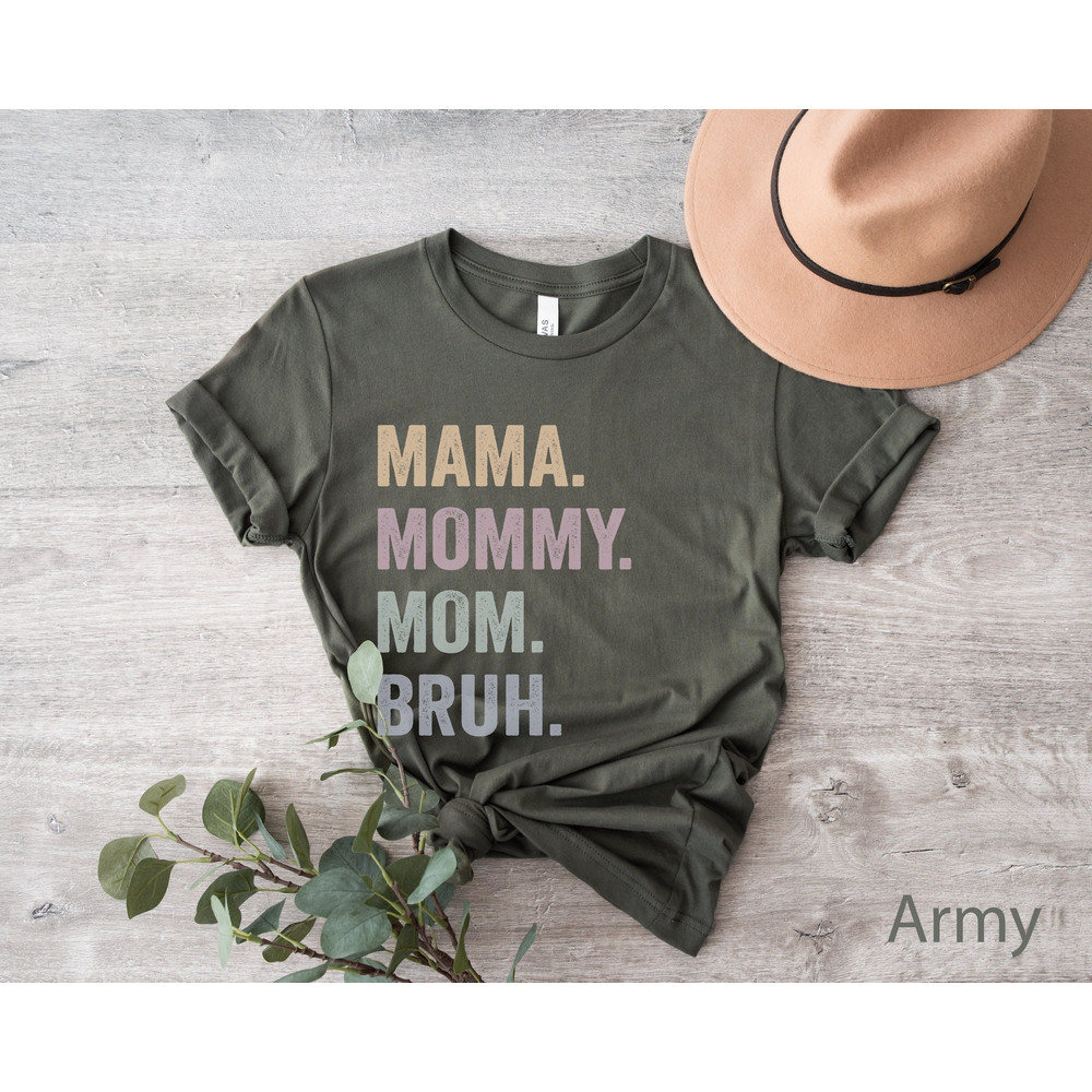 Mama Mommy Mom Bruh Shirt.jpg