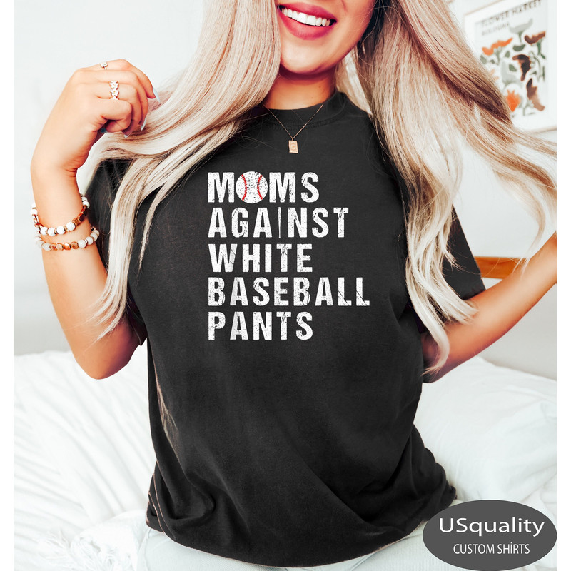 Funny Baseball Mom Shirt, White Baseball Pants Tshirt, Tee Ball Shirt, Baseball Mama Game Day Tee, Game Day Shirts For Mom, Little League.jpg