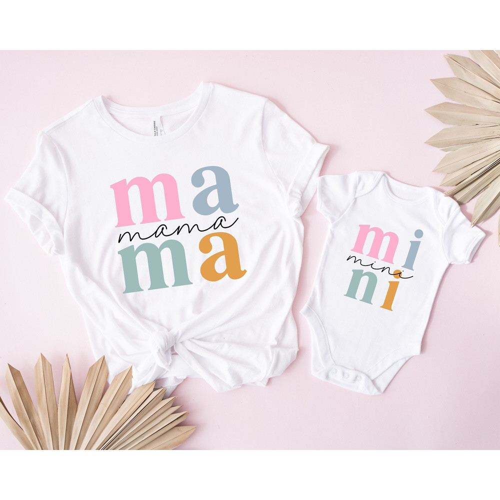 Mama And Mini Shirt, Mama Shirt, Mini Shirt, Mother's Day Shirt, Mother's Day Gift, Gift For Mom, Mother's Day Shirt, Cool Mom Shirt.jpg