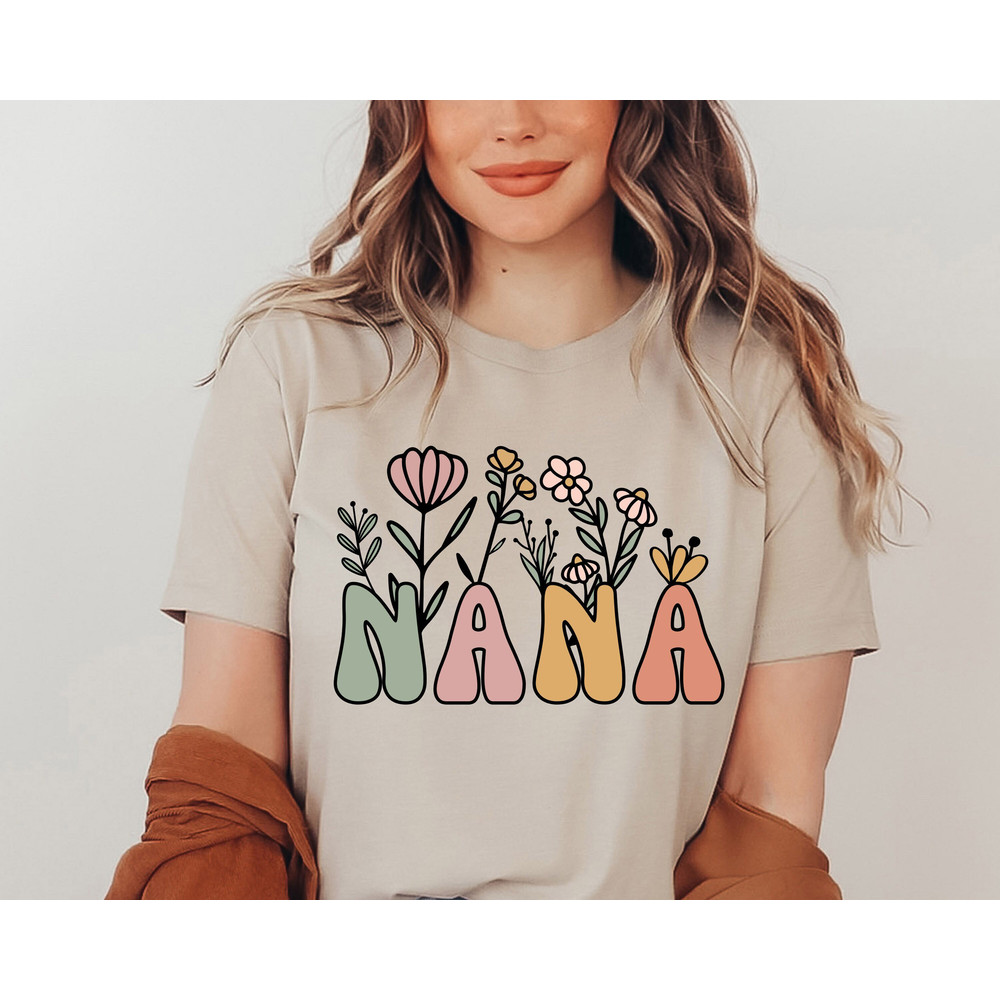 Cute Floral Nana Shirt, Grandma Shirt, Mothers Day Shirt, Mothers Day Gift, Mama Shirt, Grammy Shirt, Granny Shirt, Nana Shirt, Tia Shirt.jpg