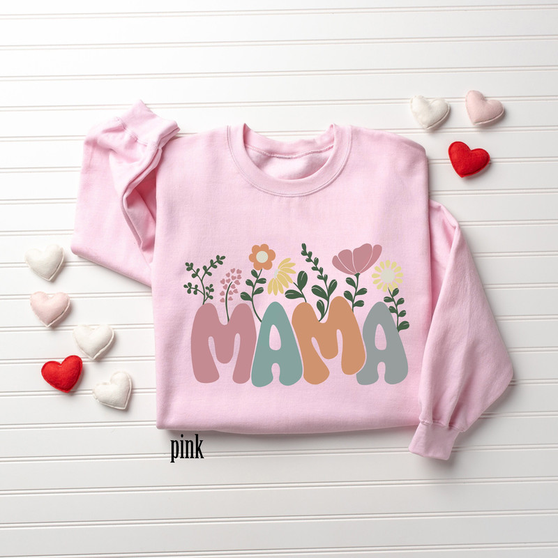 Floral Mama Sweatshirt, Mother's Day Sweatshirt, Mother's Day Gift, Grandma Sweatshirt, Nana Shirt, Granny Shirt, Mama Shirt, New Mom Gift 1.jpg