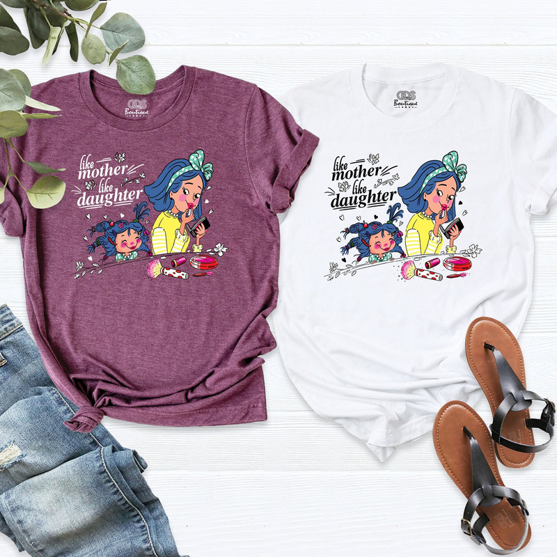 Like Mother Like Daughter Matching Shirt, Mama's Girl T-Shirt, Mothers Day Gift Shirt, Mommy and Me Outfit, Mother Daughter Shirt,Family Tee.jpg