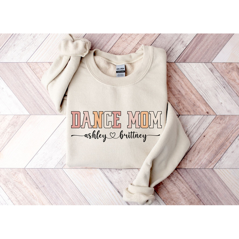 Custom Dance Mom Sweatshirt, Dance Mom Sweatshirt, Dance Mom Gift, Dance Mama Sweatshirt, Dance Team Mom, Dancer Mom, Custom Mom Sweatshirt.jpg