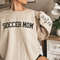 Custom Soccer Mom Sweatshirt, Personalized Soccer Mom Sweatshirt, Soccer Mom Mom Gift, Soccer Mama Sweatshirt, Game Day Soccer Sweatshirt.jpg