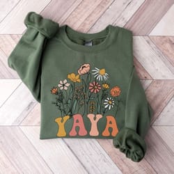 yaya sweatshirt, wildflowers grandma sweatshirt, new yaya