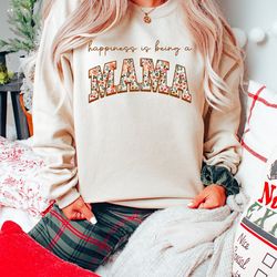 happiness is being a mama mothers day sweatshirt, pregnancy