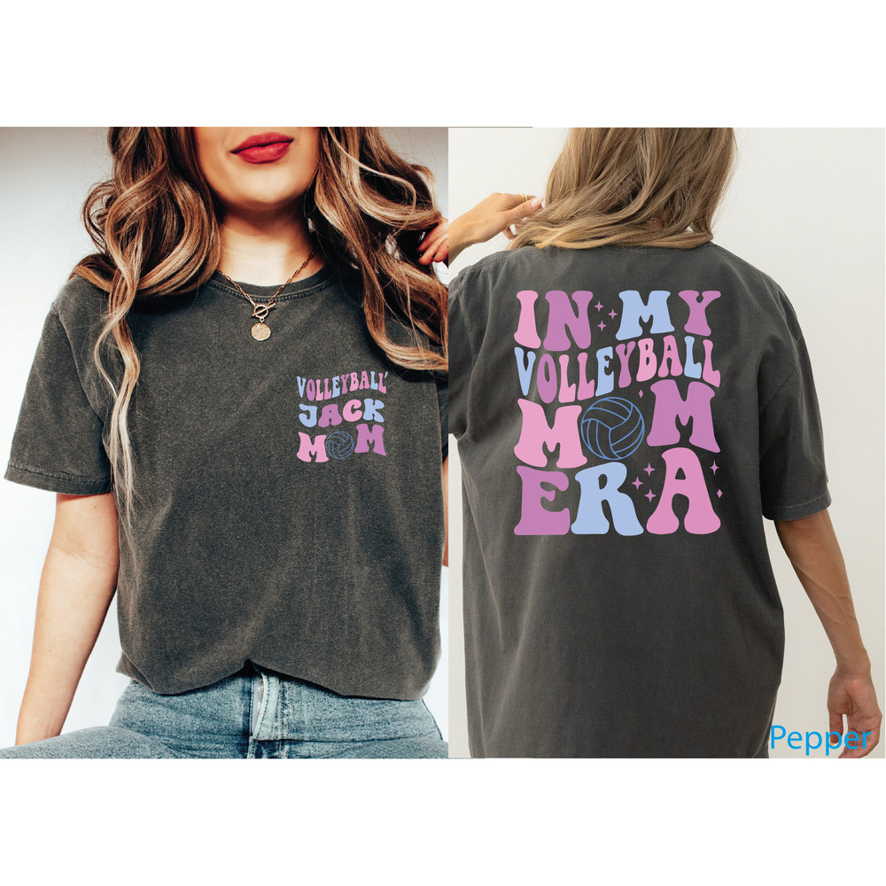 In My Volleyball Mom Era Comfort Colors Shirt,Custom Volleyball Tee,Personalized Volleyball Mom Tee,Mom Shirt,Volleyball Game Day Shirt N337.jpg
