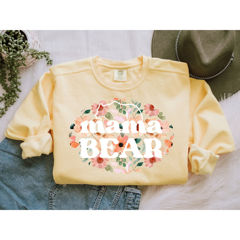Mama Bear sweatshirt, Mothers Day Gift, Mama Bear Crewneck, Cute Mama Shirt, Mom Life Sweatshirt, New Mom Gift, Baby Shower Gift, Mom Shirt.jpg