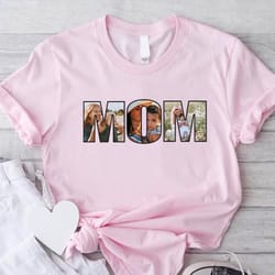 custom photo mom shirt, photo mom tee, personalized mothers day shirt, mom shirt, gift for mom grandma, mom birthday