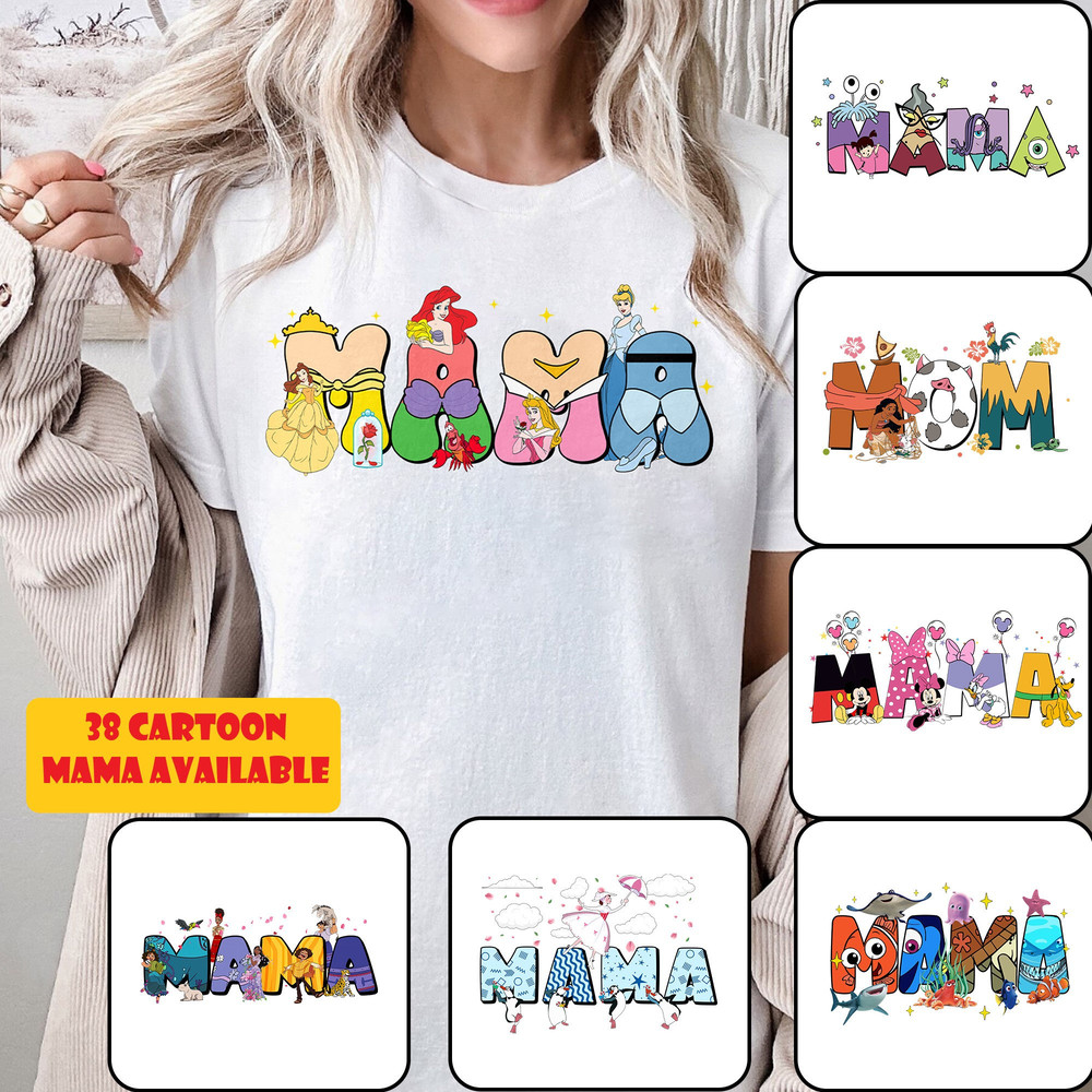 All Mama Animated Characters Theme T-Shirt, Mama Alphabet Shirt, Best Mom Ever Matching Shirt, Mother's Day Gift For Mom Grandma Women RE.jpg