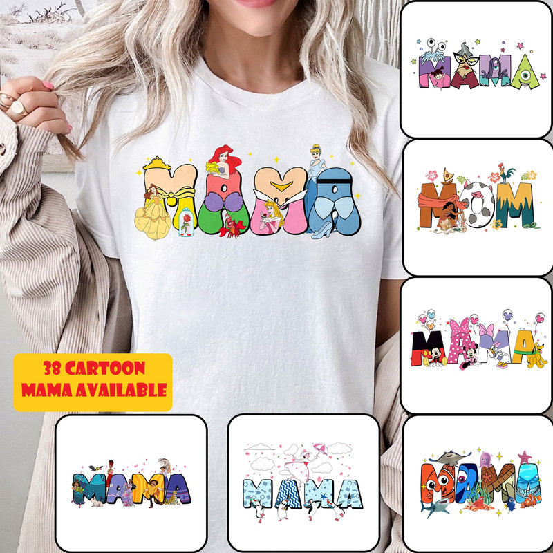 All Mama Animated Characters Theme T-Shirt, Mama Alphabet Shirt, Best Mom Ever Matching Shirt, Mother's Day Gift For Mom Grandma Women RE.jpg