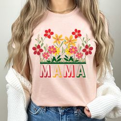 Mama Flower Shirt, Cute Mama T-Shirt, Flower Mothers Day Tee, Cute Sh