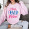 Most Loved Mother Sweatshirt, Mom Gift, Mother's Day Gifts, Best Mom Sweatshirt, Mother's Day Sweatshirt, Gift for Best Mom, Grandma Gifts.jpg