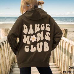 dancer mom sweatshirt, dance mom gift ideas, sports dance mama shirt, funny mothers day gift, sport mom t shirt