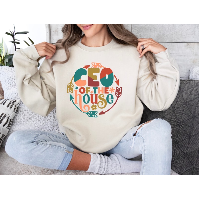 CEO Of The House Sweatshirt, Funny Mom Sweater, Funny Gift for Mom, Funny Mothers Day Gift, Funny Mom Life Sweatshirt, Mom Gift, Mom Sweater.jpg