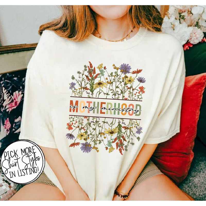 Floral Motherhood Is My Ministry Shirt, Retro Floral Mom Shirt, Christian Mom Tee, Floral Mom , Happy Mother's Day T-Shirt, Gifts For Mom.jpg