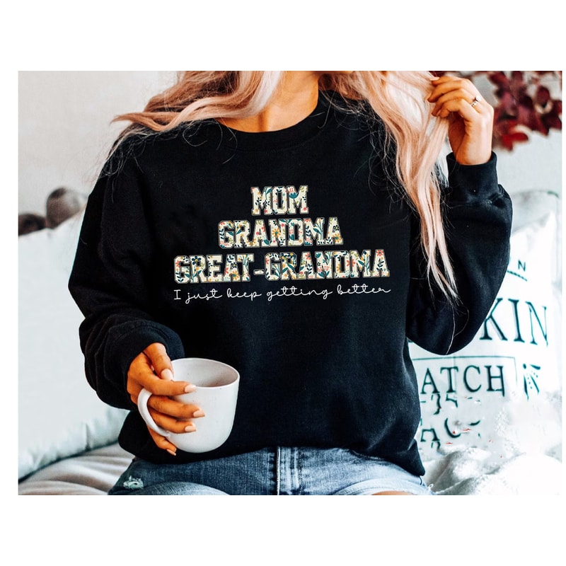 Mom Grandma Great-Grandma Sweatshirt, Mom Shirt, Floral Grandma Crewneck, Mother's Day Gift for Great-Grandma, Pregnancy Announcement Shirt 1.jpg