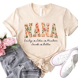 personalized nana floral shirt, grandma shirt for mothers day, nana shirt with grandkids name, nana sweatshirt, nana tee