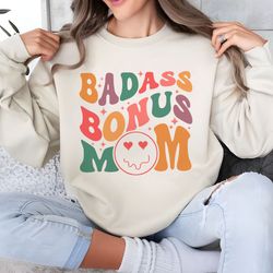 badass bonus mom shirt, retro groovy mama shirt, mothers day shirt, mother mom shirt, bonus mama shirt, groovy mom shirt