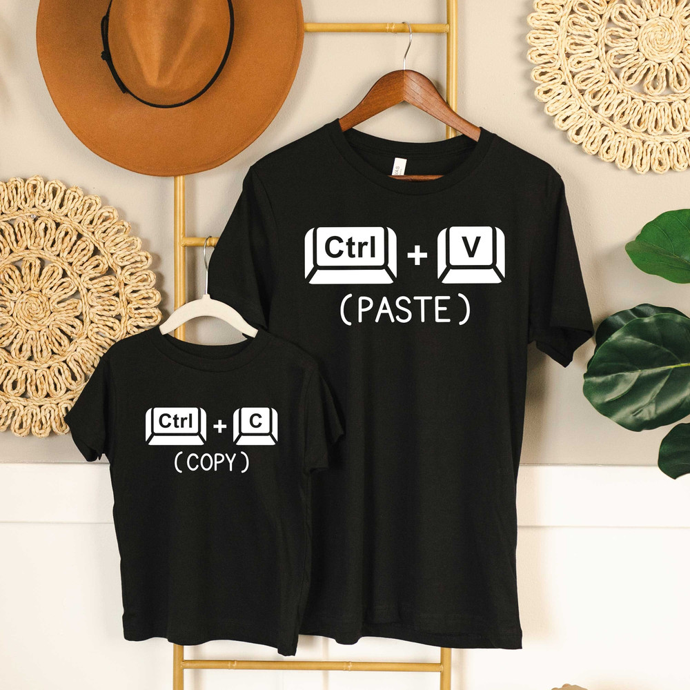 Copy Dady Shirt, Funny Daddy Shirt, Dad and Kid Matching Shirt, Control+C and Control+V Shirt, Daddy Gift, New Dad Shirt, Husband Shirt Gift.jpg