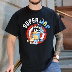 super dad bluey daddy vintage shirt, bluey best dad ever t-shirt, bluey dad retro tee, super hero dad tee, fathers day