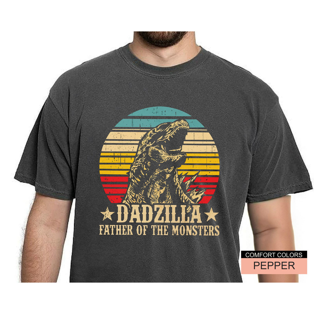 Funny Dad Shirt - Dadzilla Father of the Monsters - Dad of Bos Sarcastic Father T-Shirt - Gift for Husband.jpg