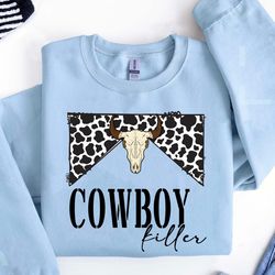 cowboy killer shirt, rodeo shirt, country concert shirt, western shirts,western graphic tee, cute country shirts