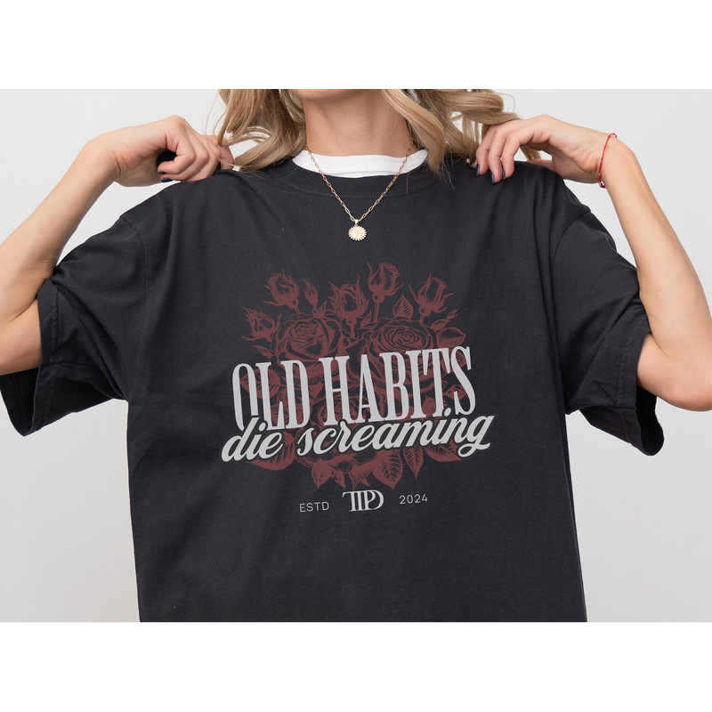 Old Habits Die Screaming The Black Dog  Concert Tee  TTPD Taylor Fan Gift  Tortured Poets Department.jpg