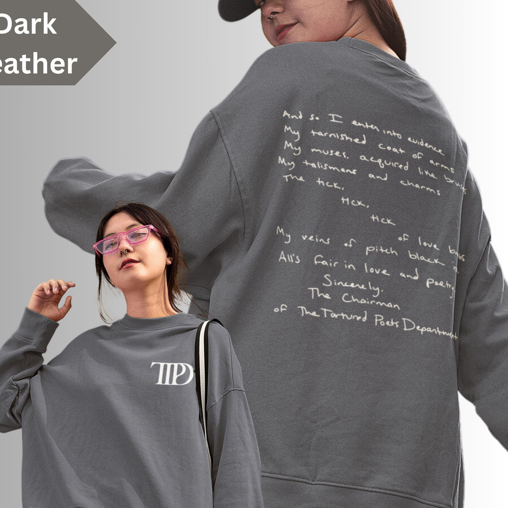 The Tortured Poets Department Member Sweatshirt 2 Side, New Album Era Shirt, TTPD Crewneck 2 Side, Gift for Fan Era.jpg