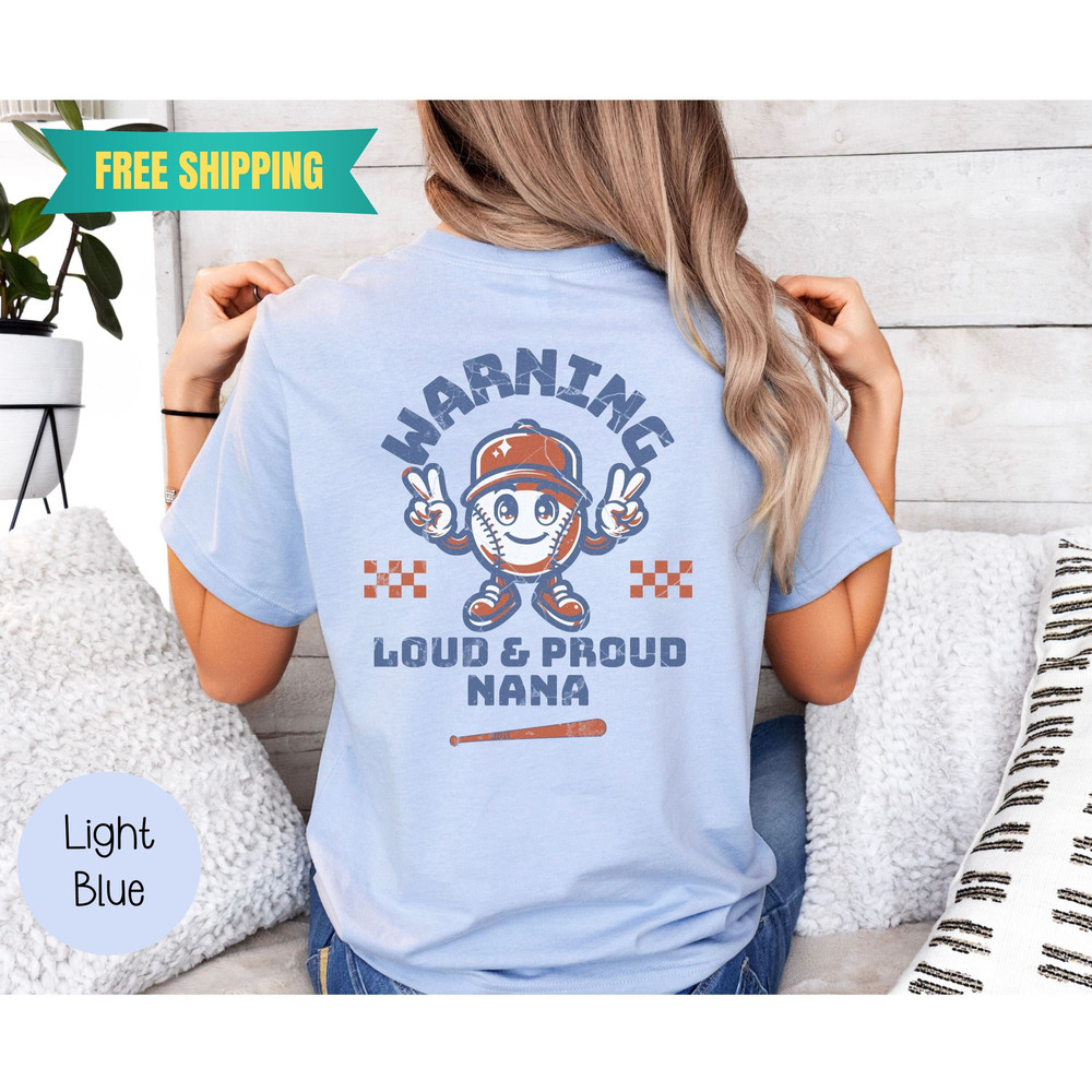 Baseball Nana Shirt, Baseball Shirt for Grandma,Baseball T Shirt Front and Back, Baseball Grandma Shirt, Gift for Nana Funny Baseball Shirt 1.jpg