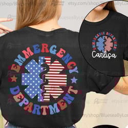 emergency department 4th july er nurse fourth of july shirt, american emergency room team independence day registered