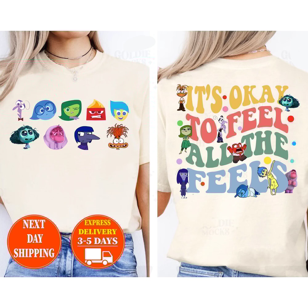 It's Okay To Feel All The Feels Inside Out Characters Shirts, Inside Out Sweatshirt, Inside Out Group Matching Tee, Inside Out Family Party.jpg
