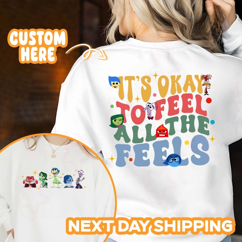 It's Okay To Feel All The Feels Shirt, Mental Health Sweatshirt, Personalized Cartoon Shirt, Emotions Tee, Family Shirt.jpg