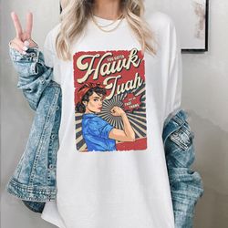 hawk tuah shirt, viral spit on that thing shirt, give them that hawk tuah shirt, miss hawk tuah apparel