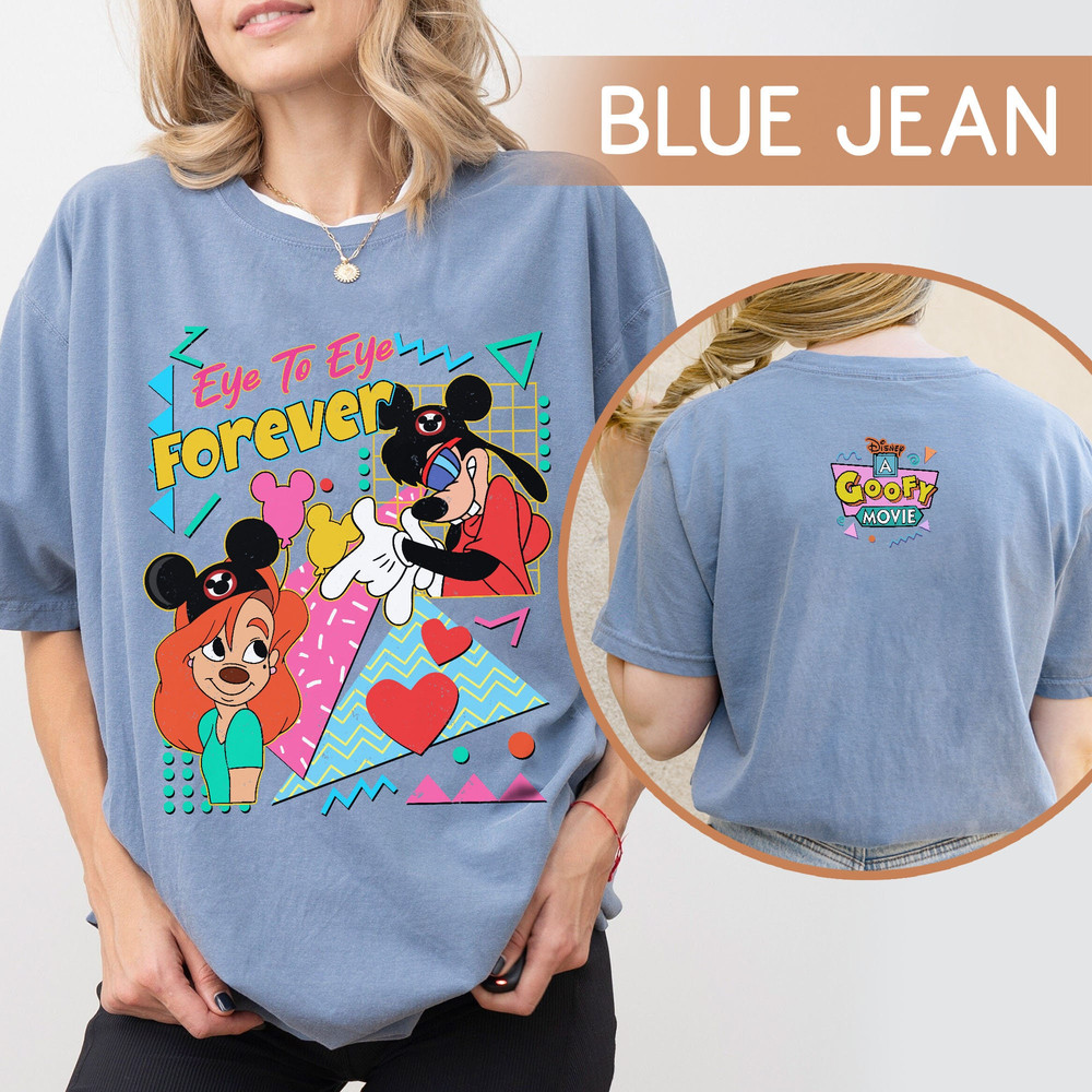 Two Sided Retro 90s Max and Roxanne  Eye To Eye Forever Comfort Colors Shirt, A Goofy Movie Disney Couple Washed T-shirt, Disneyland Trip.jpg