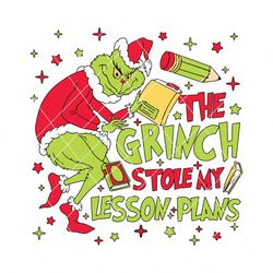 Retro Grinch Stole My Lesson Plans SVG