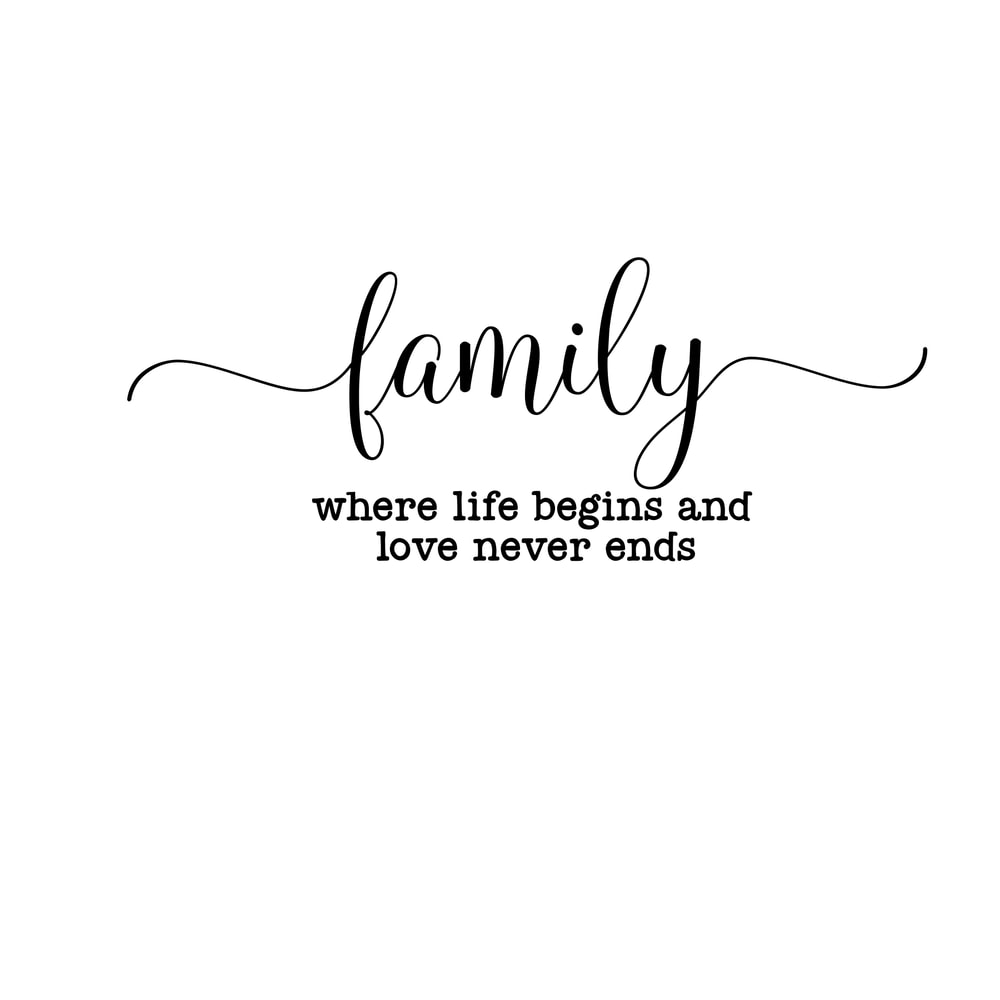 Family Where Life Begins and Love Never Ends SVG.png