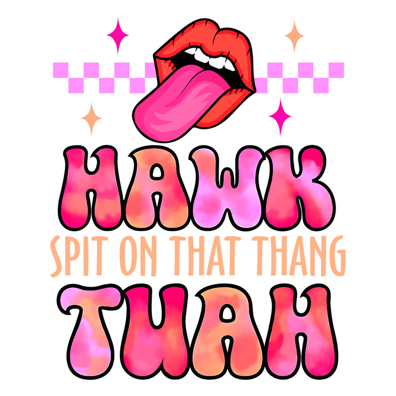 Hawk-Tuah-Viral-Humor-Meme-PNG-Digital-Download-Files-2206241002.png