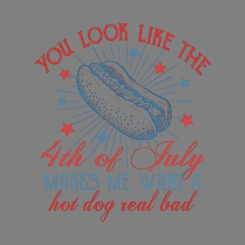 Comfort-Colors-You-Look-Like-The-4th-Of-July-Shirt-4THO200620230006.png